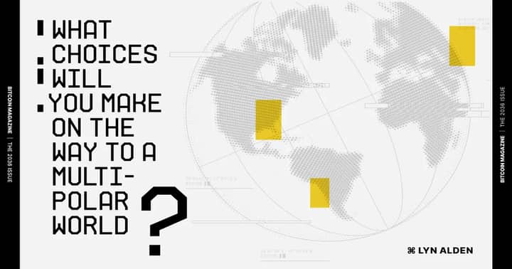 The 2036 Issue: What Choices Will You Make On The Way To A Multipolar World?